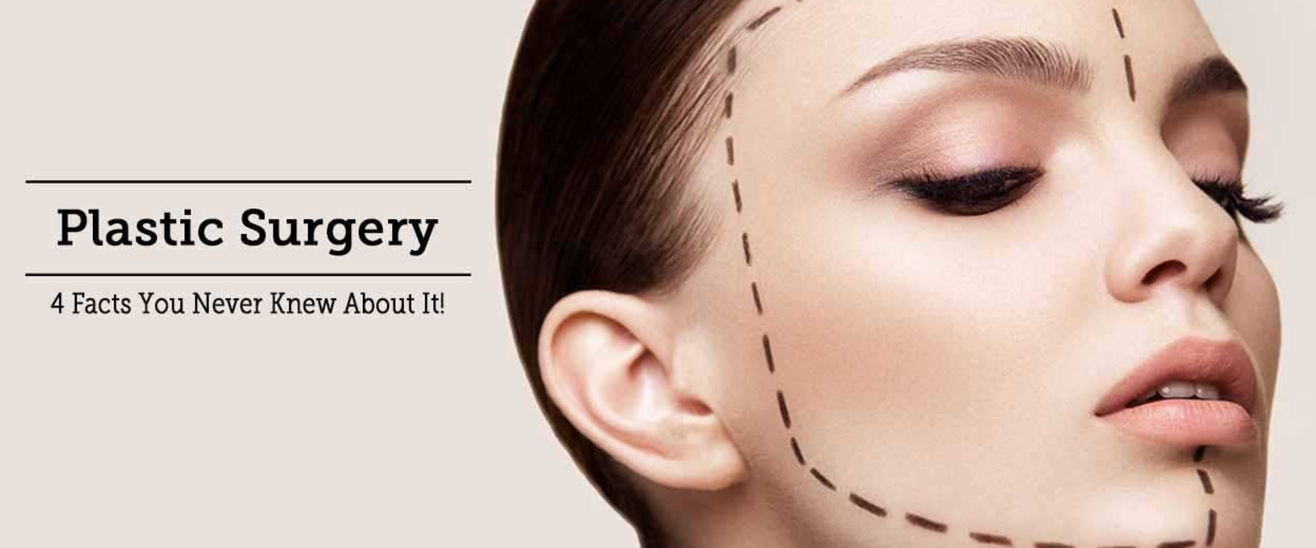 Must-Know Facts About Cleopatra Contour Plastic Surgery